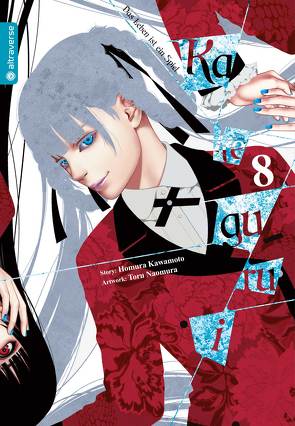 Kakegurui – Das Leben ist ein Spiel 08 von Eimen,  Jannik, Kawamoto,  Homura, Naomura,  Toru