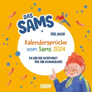 Kal. 2024 Kalendersprüche vom Sams von Maar,  Paul