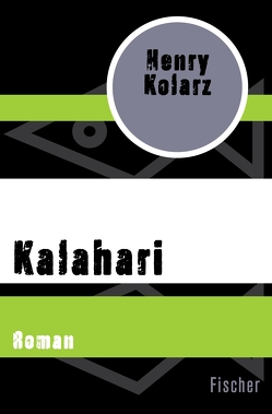 Kalahari von Kolarz,  Henry