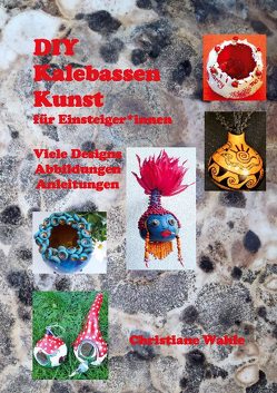 KalebassenKunst von Wahle,  Christiane