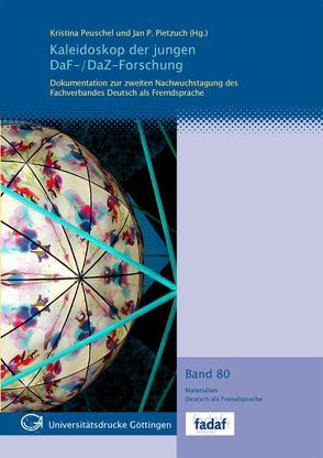 Kaleidoskop der jungen DaF-/DaZ-Forschung von Peuschel,  Kristina, Pietzuch,  Jan P.