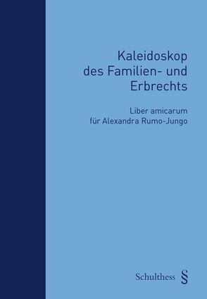 Kaleidoskop des Familien- und Erbrechts von Abt,  Daniel, Bäder Federspiel,  Andrea, Brändli,  Gian, Eitel,  Paul, Friedrich,  Melanie, Gassner,  Sybille, Gerber Jenni,  Regula, Göksu,  Tarkan, Herzig,  Christophe A., Imbach,  Sandra, Jenny,  Tabea S., Kilde,  Gisela, Krapf,  Markus, Künzli,  Martin, Majid,  Nadia, Mazenauer,  Lucie, Zeiter,  Alexandra