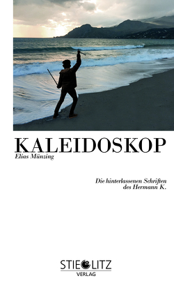 KALEIDOSKOP von Münzing,  Elias