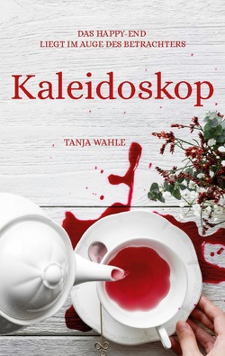 Kaleidoskop von Wahle,  Tanja