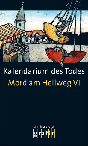 Kalendarium des Todes von Alberts,  Jürgen und Marita, Banscherus,  Jürgen, Bausch,  Joe, Falk,  Rita, Flebbe,  Lucie, George,  Nina, Gerlach,  Gunter, Godazgar,  Peter, Göhre,  Frank, Grosche,  Erwin, Hackenberg,  Thomas, Heinrichs,  Kathrin, Holtkötter,  Stefan, Horst,  Norbert, Kehrer,  Jürgen, Knorr,  Herbert, Kollo,  René, Kramp,  Ralf, Krauß,  Sigrun, Kui,  Alexandra, Kuscher,  Volker, Mann,  Sunil, Marjan,  Marie-Luise, Minck,  Edda, Probst,  Peter, Weber,  Raimon