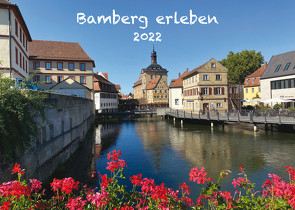 Kalender 2022 – Bamberg erleben von Reuss,  Simone