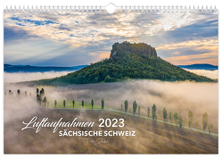 Kalender Sächsische Schweiz Luftaufnahmen 2023 von Schubert,  Peter