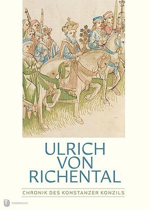 Kalender „Ulrich von Richental, Chronik des Konstanzer Konzils“