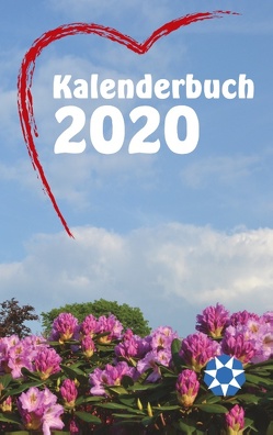 Kalenderbuch 2020 – Liebessprüche, Liebesbotschaft von Design,  Werteschatz