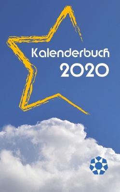 Kalenderbuch 2020 – Motivationssprüche, Freunde Sprüche von Design,  Werteschatz