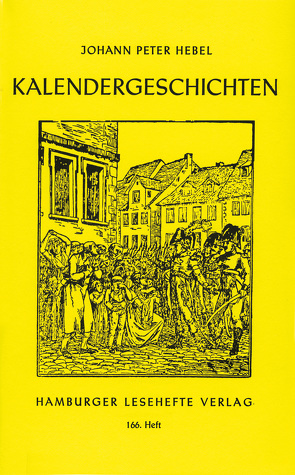 Kalendergeschichten von Hebel,  Johann P