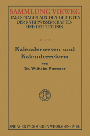 Kalenderwesen und Kalenderreform von Foerster,  Wilhelm