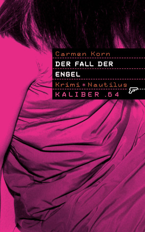 Kaliber .64: Der Fall der Engel von Korn,  Carmen