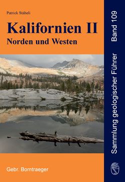 Kalifornien II Norden und Westen von Stäheli,  Patrick