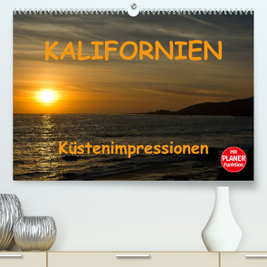 KALIFORNIEN Küstenimpressionen (Premium, hochwertiger DIN A2 Wandkalender 2023, Kunstdruck in Hochglanz) von Berlin, Schoen,  Andreas