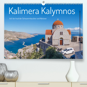 Kalimera Kalymnos (Premium, hochwertiger DIN A2 Wandkalender 2023, Kunstdruck in Hochglanz) von O. Schüller und Elke Schüller,  Stefan