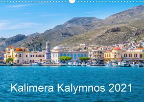 Kalimera Kalymnos (Wandkalender 2021 DIN A3 quer) von O. Schüller und Elke Schüller,  Stefan