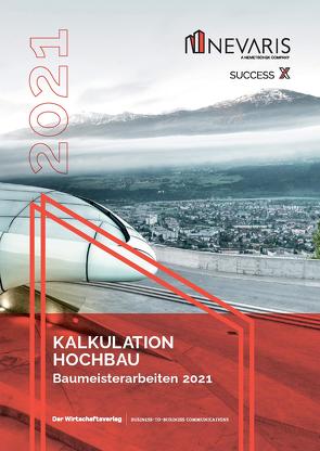 Kalkulation Hochbau – Baumeisterarbeiten 2021