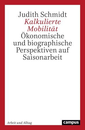 Kalkulierte Mobilität von Schmidt,  Judith