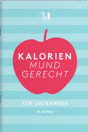 Kalorien mundgerecht für unterwegs von Nestlé Deutschland AG