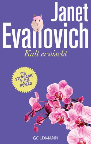 Kalt erwischt von Evanovich,  Janet, Stegers,  Thomas