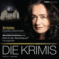 Kalt ist der Abendhauch von Großmann,  Mechthild, Noll,  Ingrid