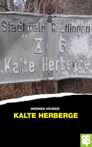 Kalte Herberge von Kehrer,  Werner