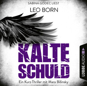 Kalte Schuld von Born,  Leo, Godec,  Sabina