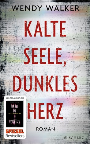 Kalte Seele, dunkles Herz von Poets,  Maria, Walker,  Wendy