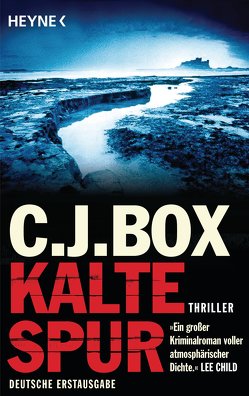 Kalte Spur von Box,  C. J., Heckmann,  Andreas