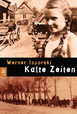 Kalte Zeiten von Toporski,  Werner