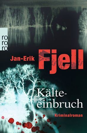 Kälteeinbruch von Baur,  Stephanie Elisabeth, Fjell,  Jan-Erik, Kronenberger,  Ina