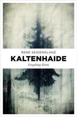 Kaltenhaide von Seidenglanz,  René