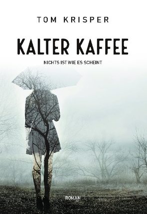 Kalter Kaffee von Krisper,  Tom