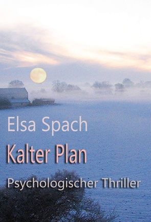 Kalter Plan von Spach,  Elsa