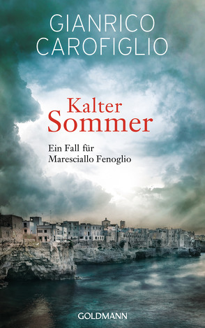 Kalter Sommer von Carofiglio,  Gianrico, Koskull,  Verena von