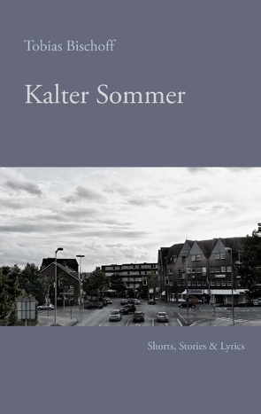 Kalter Sommer von Bischoff,  Tobias