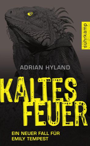 Kaltes Feuer von Hyland,  Adrian, Torberg,  Peter