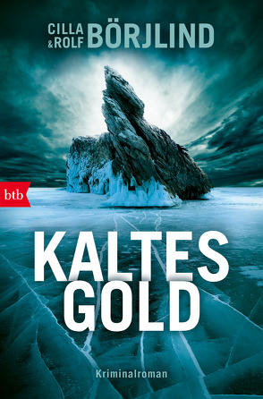 Kaltes Gold von Börjlind,  Cilla, Börjlind,  Rolf, Dahmann,  Susanne, Gschwilm,  Julia