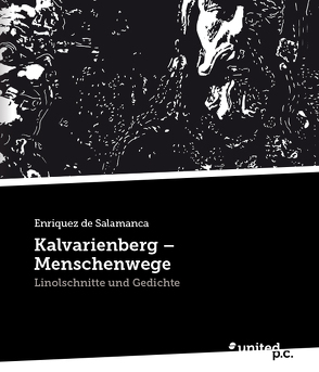 Kalvarienberg – Menschenwege von de Salamanca,  Enriquez