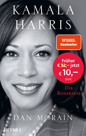 Kamala Harris von Becker,  Astrid, Bernhardt,  Christiane, Bieker,  Sylvia, Biermann,  Pieke, Kleiner,  Stephan, Morain,  Dan, Reese,  Hella, Schestag,  Eva, Singelmann,  Karsten, Zeltner-Shane,  Henriette