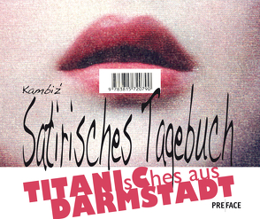 Kambiz‘ Satirisches Tagebuch von Kambiz, Ohlhauser,  Gerd