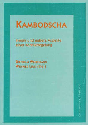 Kambodscha von Lulei,  Wilfried, Weidemann,  Diethelm