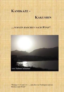 Kamikaze – Kakushin von Schiemer,  Helmut