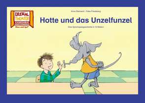 Hotte und das Unzelfunzel / Kamishibai Bildkarten von Friedeberg,  Fides, Steinwart,  Anne