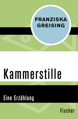 Kammerstille von Greising,  Franziska