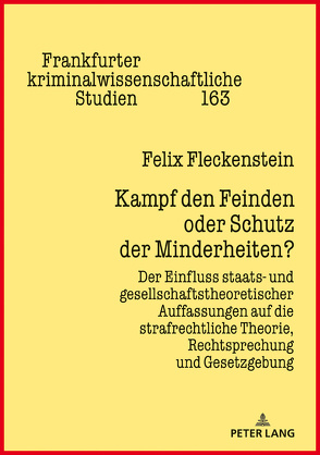 Kampf den Feinden oder Schutz der Minderheiten? von Fleckenstein,  Felix