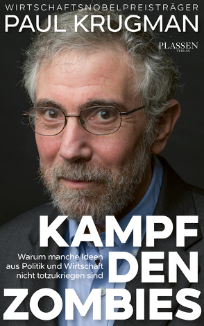 Kampf den Zombies von Krugman,  Paul, Schulz,  Matthias