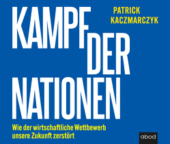 Kampf der Nationen von Kaczmarczyk,  Patrick, Kühn,  Robert Gregor