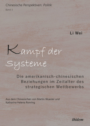 Kampf der Systeme von Döring,  Ole, Ronring,  Katharina Helena, Wei,  Li, Woesler,  Martin